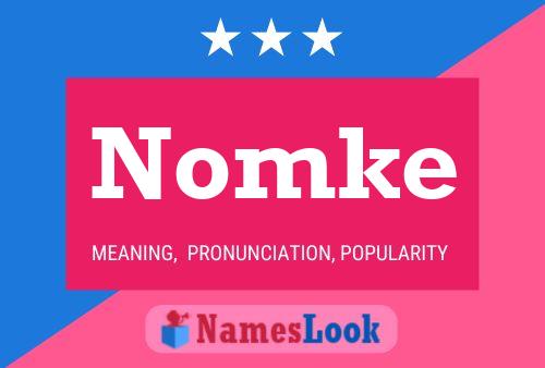 Póster del nombre Nomke