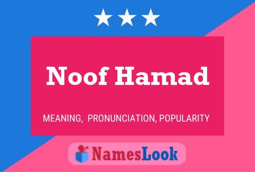 Póster del nombre Noof Hamad