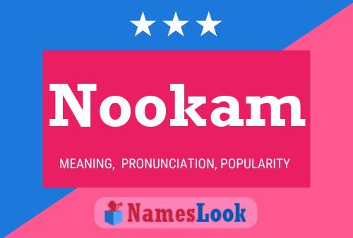 Póster del nombre Nookam