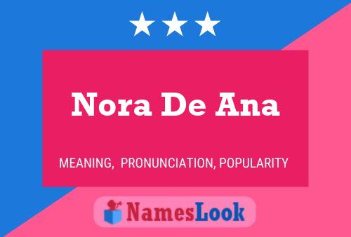 Póster del nombre Nora De Ana