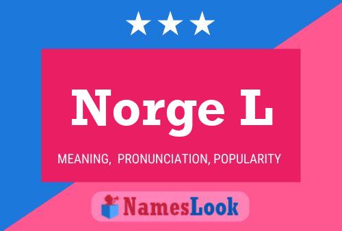 Póster del nombre Norge L