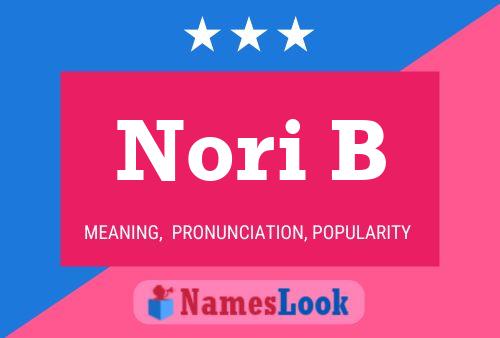 Póster del nombre Nori B