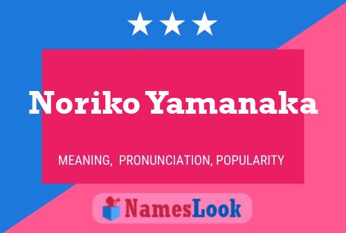 Póster del nombre Noriko Yamanaka