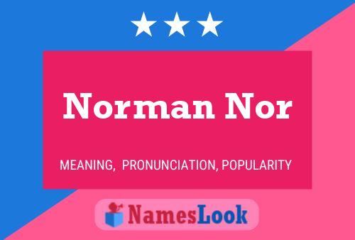 Póster del nombre Norman Nor