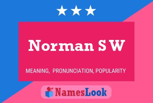 Póster del nombre Norman S W