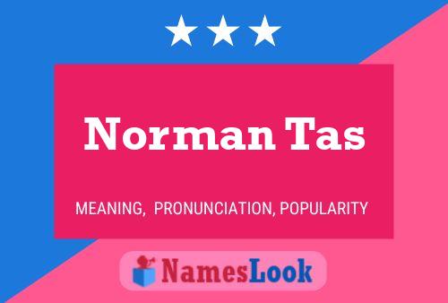 Póster del nombre Norman Tas