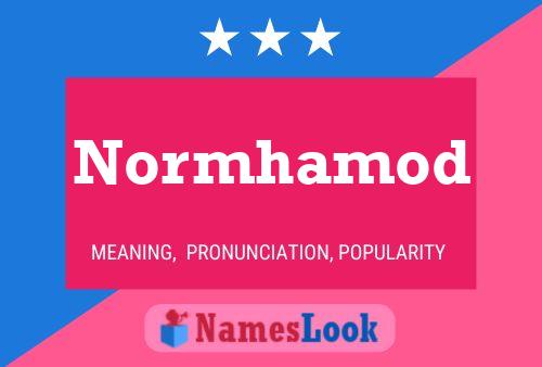 Póster del nombre Normhamod