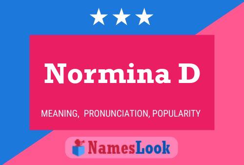 Póster del nombre Normina D