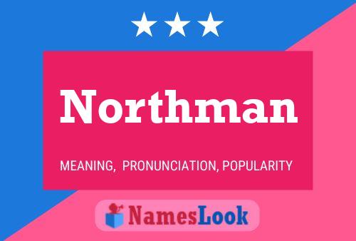 Póster del nombre Northman