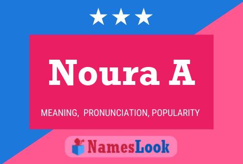 Póster del nombre Noura A