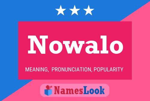 Póster del nombre Nowalo