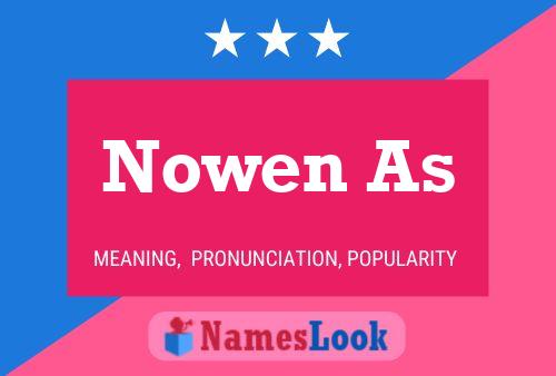 Póster del nombre Nowen As