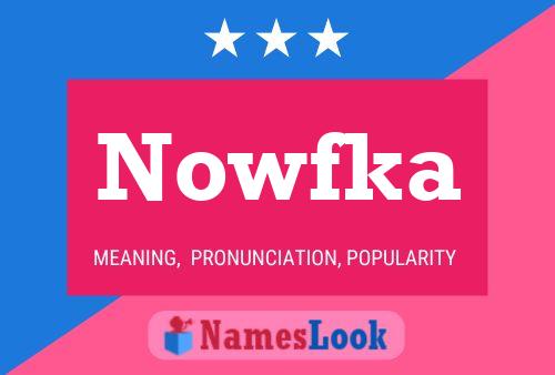 Póster del nombre Nowfka