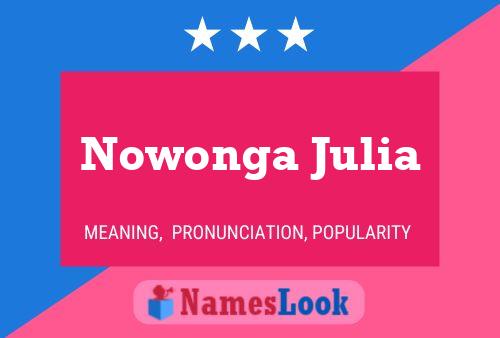 Póster del nombre Nowonga Julia