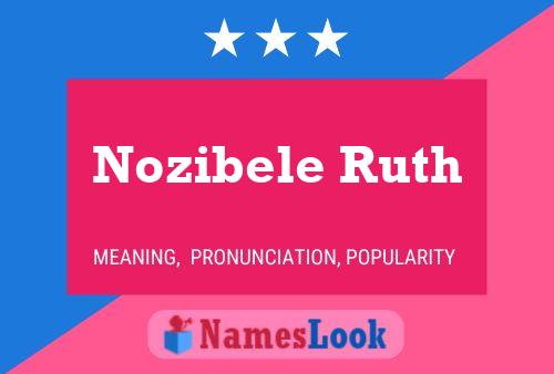 Póster del nombre Nozibele Ruth