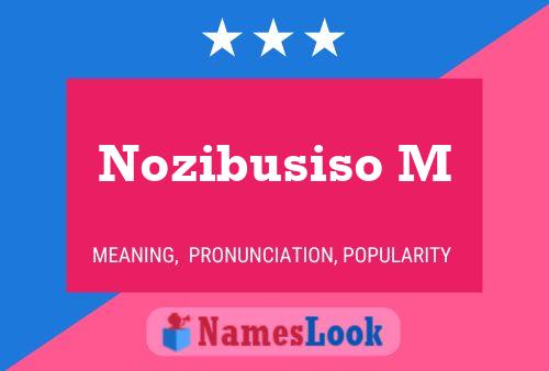 Póster del nombre Nozibusiso M