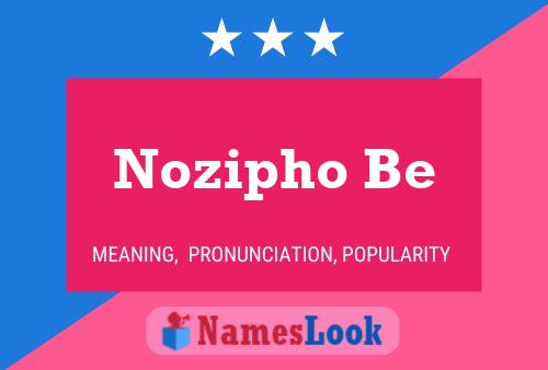 Póster del nombre Nozipho Be