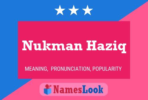 Póster del nombre Nukman Haziq