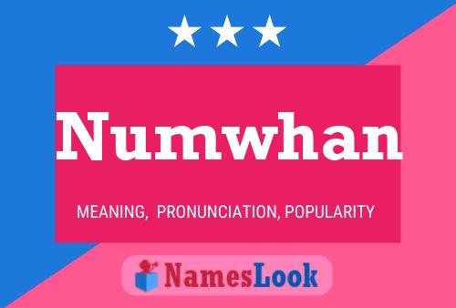 Póster del nombre Numwhan