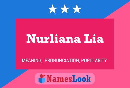 Póster del nombre Nurliana Lia