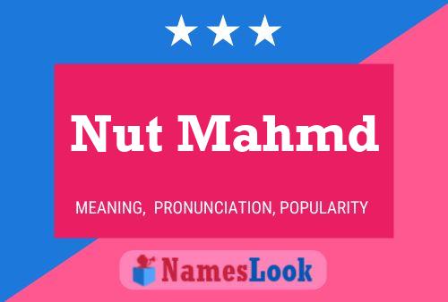 Póster del nombre Nut Mahmd