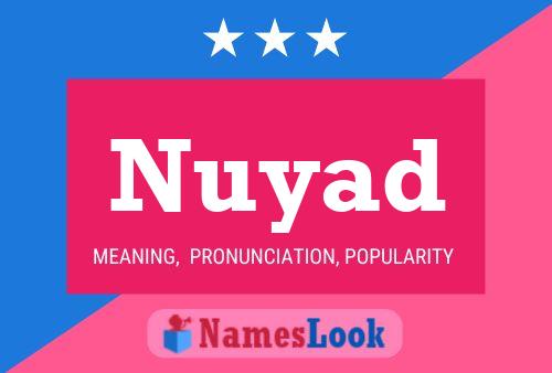 Póster del nombre Nuyad