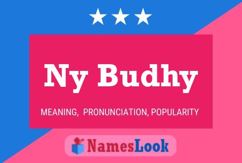 Póster del nombre Ny Budhy