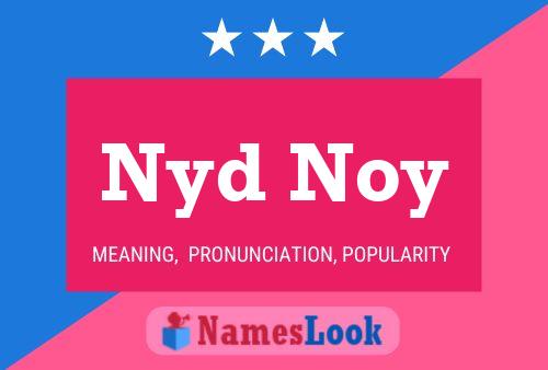 Póster del nombre Nyd Noy