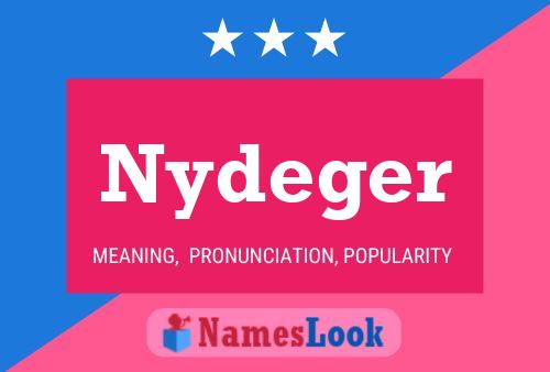 Póster del nombre Nydeger