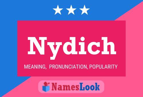 Póster del nombre Nydich