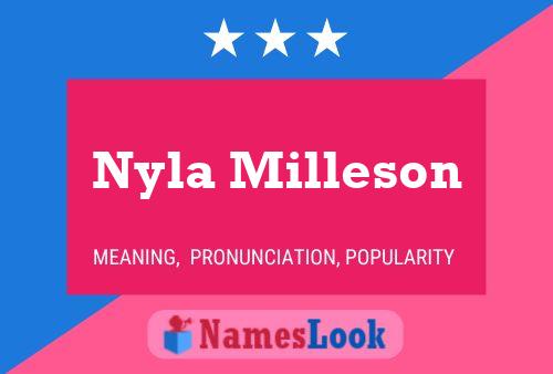 Póster del nombre Nyla Milleson