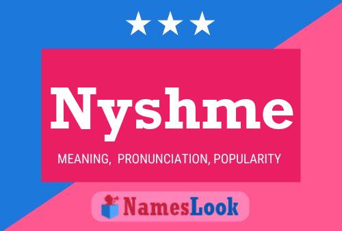 Póster del nombre Nyshme