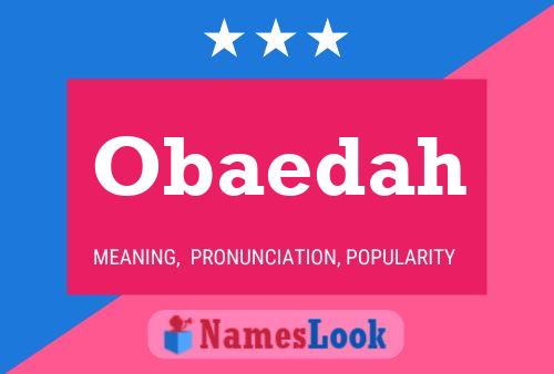 Póster del nombre Obaedah