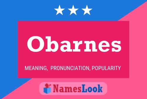 Póster del nombre Obarnes