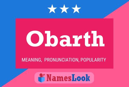 Póster del nombre Obarth