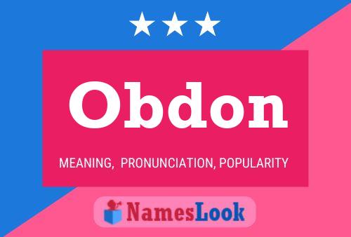 Póster del nombre Obdon