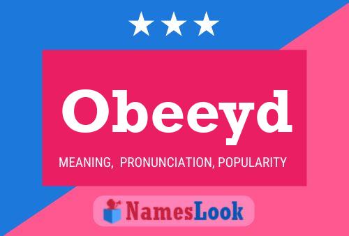 Póster del nombre Obeeyd