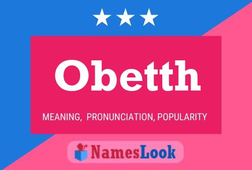 Póster del nombre Obetth