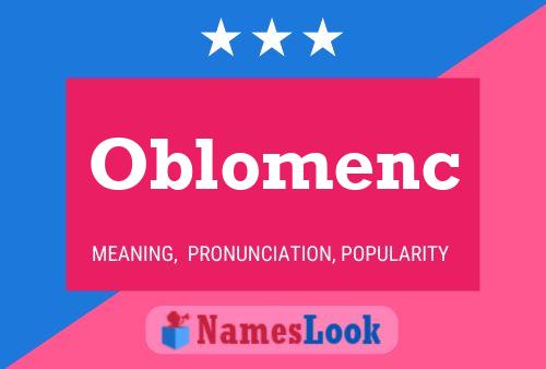 Póster del nombre Oblomenc