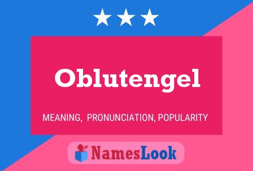 Póster del nombre Oblutengel