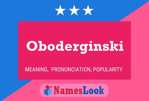 Póster del nombre Oboderginski