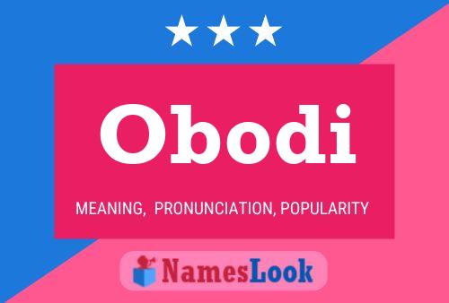 Póster del nombre Obodi