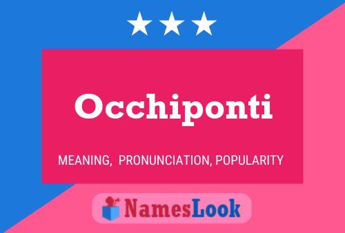 Póster del nombre Occhiponti