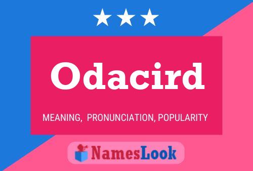 Póster del nombre Odacird