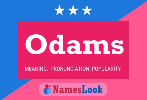 Póster del nombre Odams