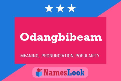 Póster del nombre Odangbibeam