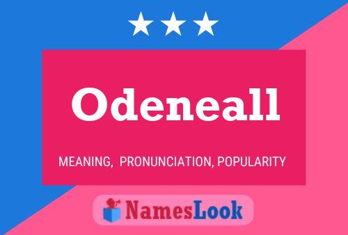 Póster del nombre Odeneall