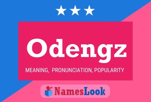 Póster del nombre Odengz