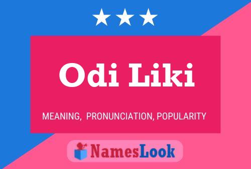 Póster del nombre Odi Liki