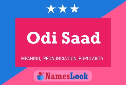 Póster del nombre Odi Saad